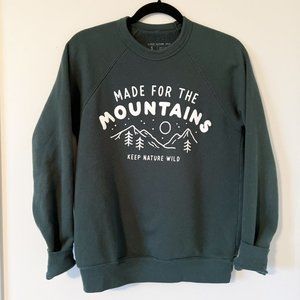 Made for the Mountains Crewneck Pullover Sweatshirt Forest Green
